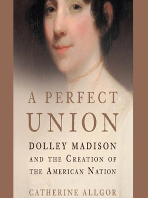cover image of A Perfect Union